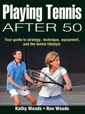cover image of Playing Tennis Past 50